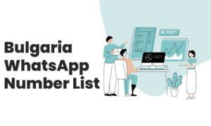 Bulgaria WhatsApp Number List