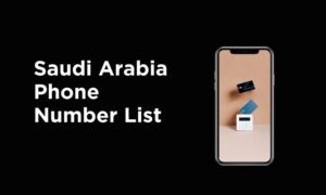 Saudi Arabia Phone Number List