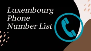 Luxembourg Phone Number List