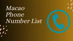 Macao Phone Number List