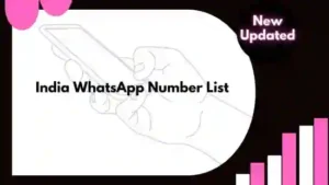 India WhatsApp Number List